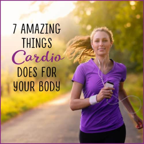 Here are 7 amazing things cardio does for your body