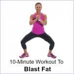 10-Minute Workout To Blast Fat