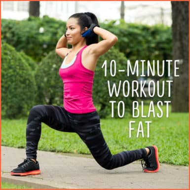 Lose weight and blast fat with this quick, 10-minute workout!