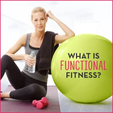 Learn what functional fitness is.