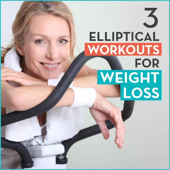 elliptical workouts to lose weight fast