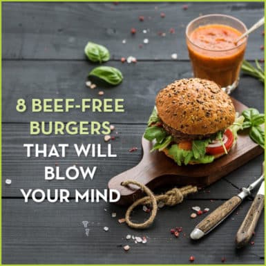Mix up your next party with these healthy beef-free burger recipes that will leave your tastebuds happy and healthy!
