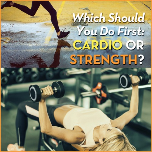 Ever wonder which you should do first: cardio or strength! Find out once and for all now!