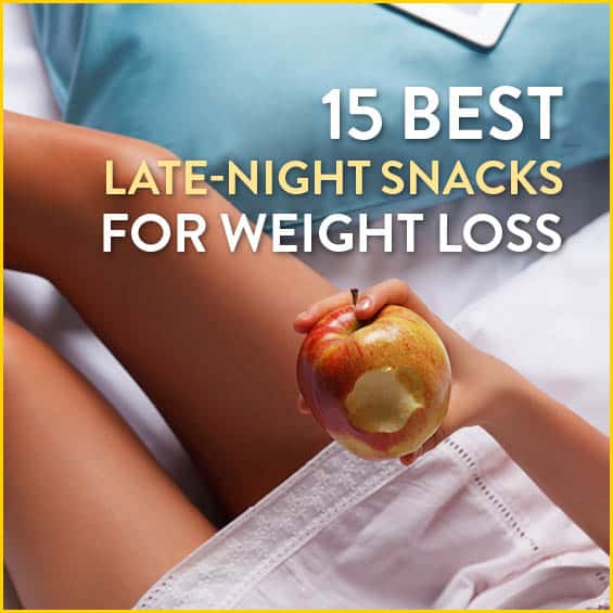 best foods for weight loss at night