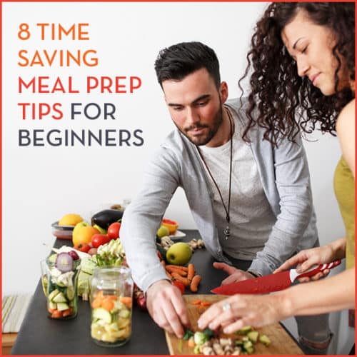 Save money and time with these seven healthy living meal prep tips for beginners.