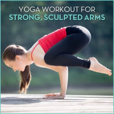 Do you want to sculpt strong, sexy arms? Try this yoga workout!