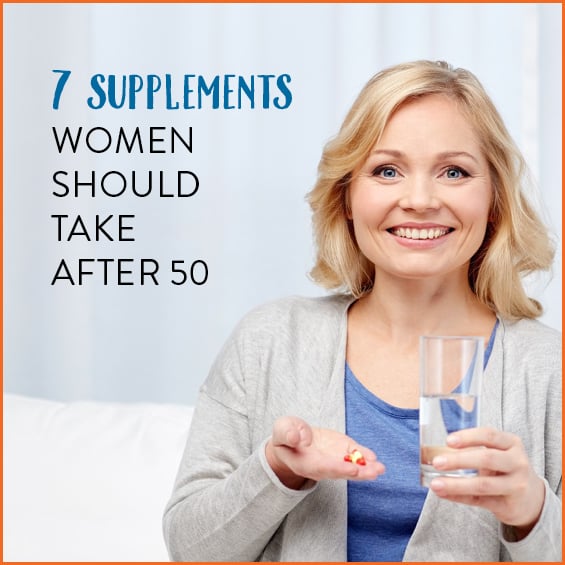 7 Supplements Women Should Take Over 50 - Get Healthy U