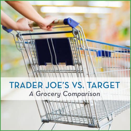 Trader Joe's vs. Target - both offer healthy options, but which one wins out on price? And what are the best things to buy at each place?