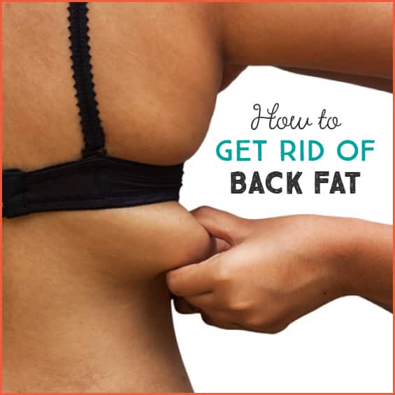 How To Get Rid Of Lower Back Fat 23