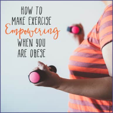 If you're a little overweight, use this guide to find empowering ways to exercise.