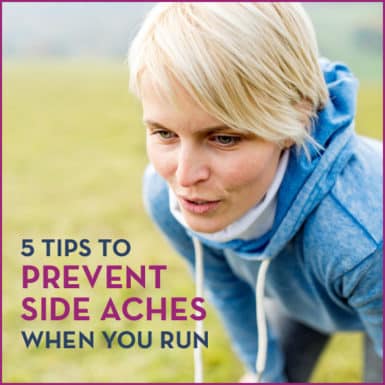 Don't let side aches ruin your run!