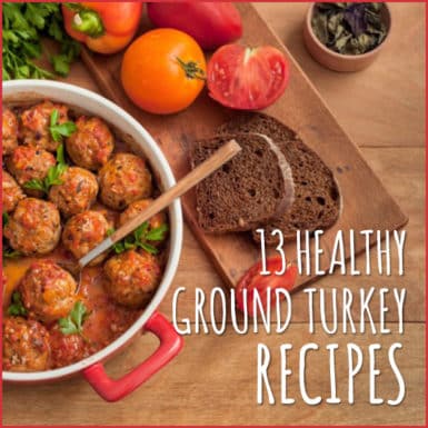 You won't miss the ground beef in these recipes that make ground turkey shine!