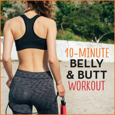 A woman in athletic clothing with text "10-Minute Belly & Butt Workout"