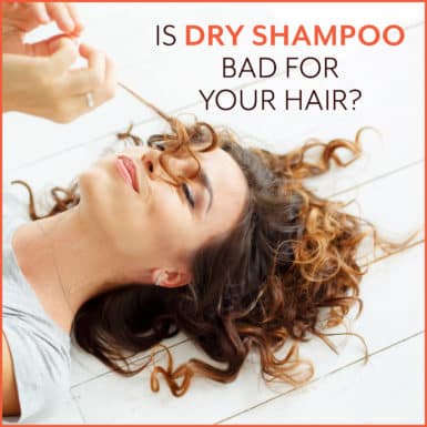 Learn whether or not dry shampoo is damaging to your strands.