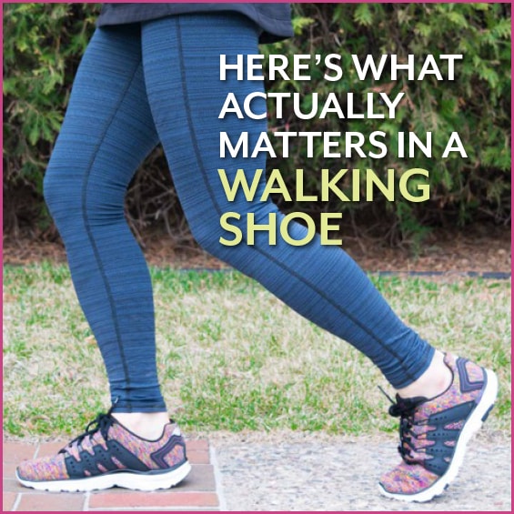 Here's What Actually Matters in a Walking Shoe - Get Healthy U