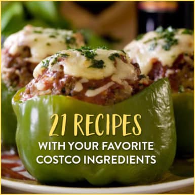 These delicious recipes are all made with your favorite Costco ingredients!