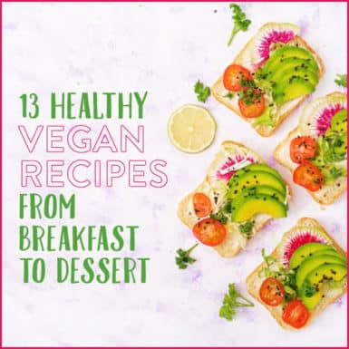 You don't have to be vegan to enjoy these plant-based recipes. From vegan breakfasts to vegan dinners and desserts, these recipes are super delicious and healthy too!