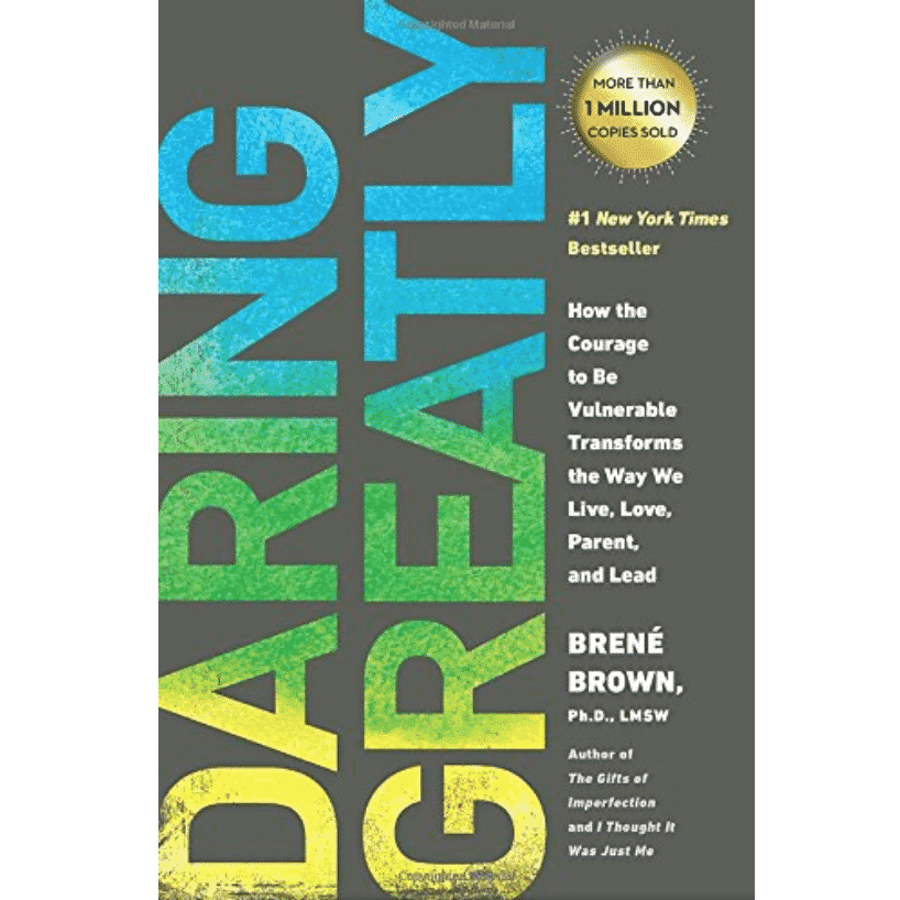 Daring Greatly, Brené Brown book