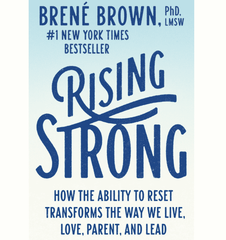 Rising Strong book by Brené Brown