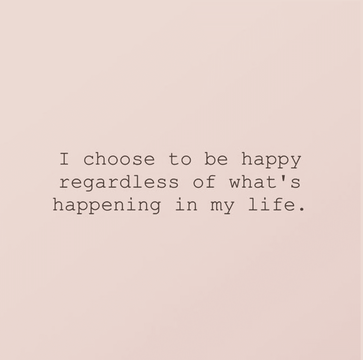 pink background with i choose to be happy affirmation written on it
