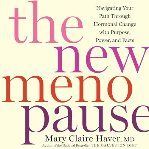 The New Menopause