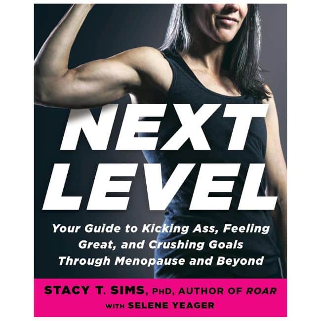 Cover of Next Level by Dr. Stacy Sims focused on strength training, nutrition, and fitness for women in midlife