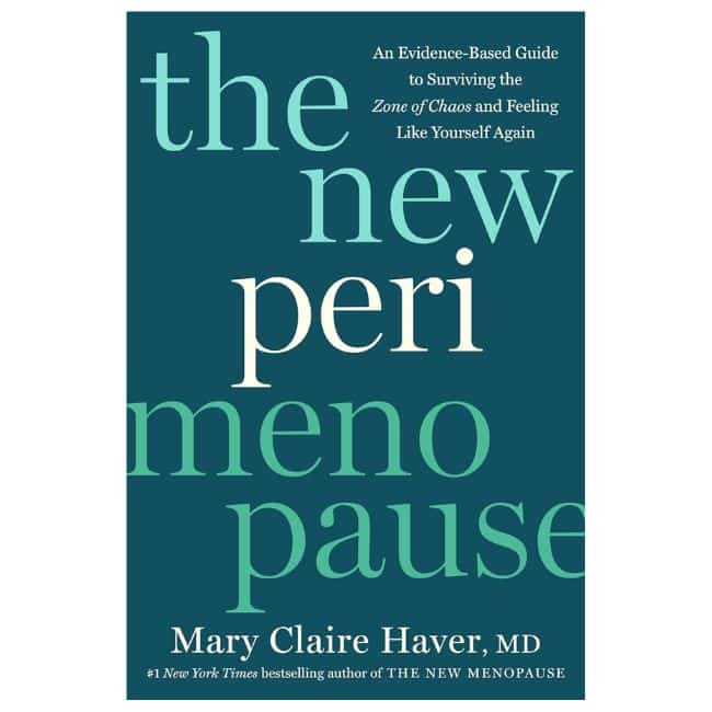 Cover of The New Perimenopause by Dr. Mary Claire Haver about perimenopause symptoms and hormonal changes in midlife women